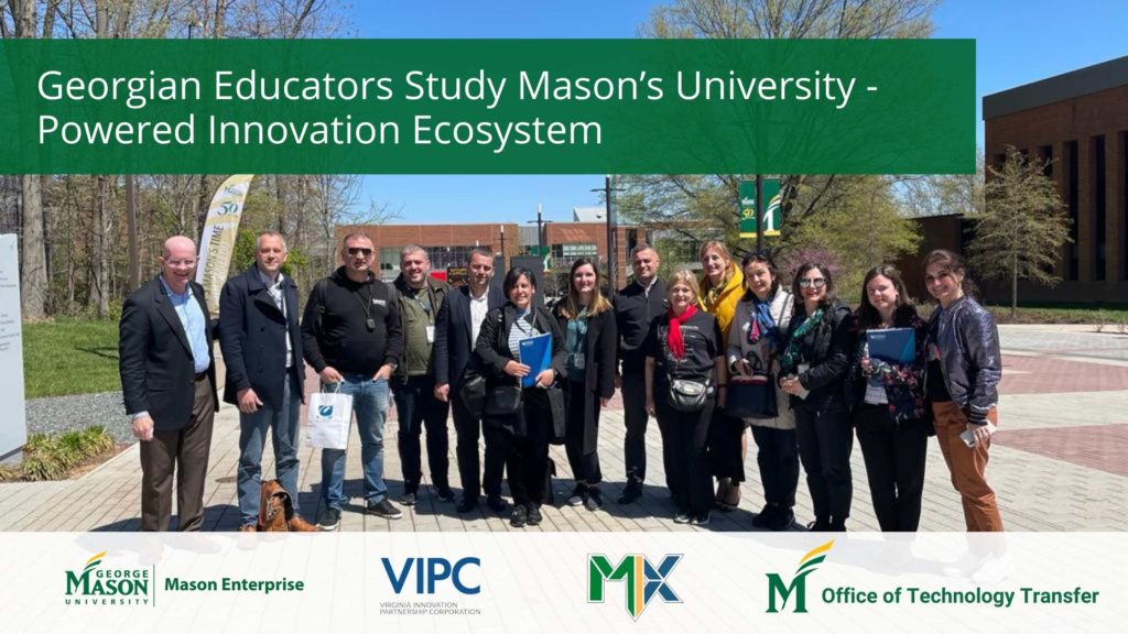 Georgian Educators Study Mason’s University-Powered Innovation Ecosystem